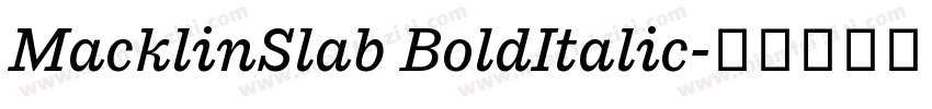 MacklinSlab BoldItalic字体转换